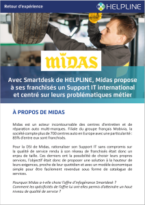 Retour d'expérience client HELPLINE - MIDAS